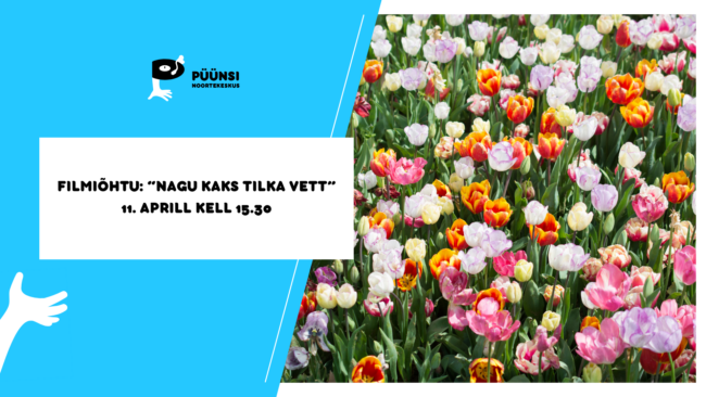 Püünsi Noortekeskuse tegevused_kodulehekülg! (1)